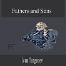 Fathers and Sons Audiobook