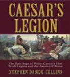 Caesar's Legion: The Epic Saga of Julius Caesar's Tenth Legion and the Armies of Rome Audiobook