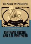 Bertrand Russell and A.N. Whitehead Audiobook