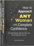 How To Approach Any Woman With Complete Confidence, David Portney