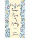 Chloe Zhivago's Recipe for Marriage and Mischief: A Novel, Olivia Lichtenstein