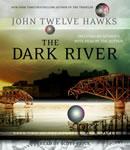The Dark River: Book Two of the Fourth Realm Trilogy