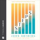 Steps: A Guide to Transforming Your Life When Willpower Isn’t Enough Audiobook