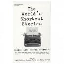World's Shortest Stories, Various Authors