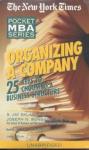 Organizing a Company: 25 Keys to Choosing a Business Structure, Joseph N. Bongiovanni, S. Jay Sklar