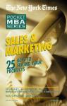 Pocket MBA Series:  Sales And Marketing, Michael A. Kamins, Ph.D.