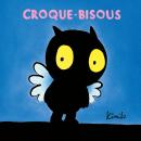 [French] - Croque-Bisous - La série audio complète Audiobook