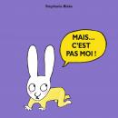[French] - Mais... c'est pas moi ! Audiobook