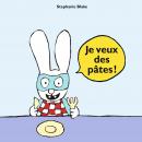 [French] - Je veux des pâtes ! Audiobook