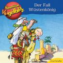 [German] - Kommissar Kugelblitz - Der Fall Wüstenkönig (Ungekürzt) Audiobook