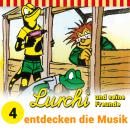 Lurchi und seine Freunde, Folge 4: Lurchi und seine Freunde entdecken die Musik Audiobook
