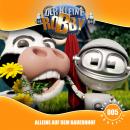 Der kleine Robby, Folge 5: Alleine auf dem Bauernhof Audiobook