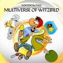[German] - Ruthe, Dr. Ruthes Multiverse of Witzbild Audiobook