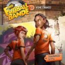 [German] - Die Fussballbande, Folge 43: Keine Chance! Audiobook