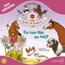 [German] - Die Haferhorde - Für kein Heu der Welt! (Hörspiel zu Band 10) Audiobook