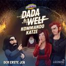 [German] - Dada & Welf - Kommando Katze. Folge 01: Der erste Job Audiobook