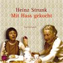 Mit Hass gekocht Audiobook