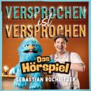 [German] - Versprochen ist Versprochen - Das Hörspiel Audiobook