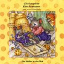 Ein Helfer in der Not (Christopher Kirchenmaus und seine Mäuselieder 15): Kinder-Hörspiel Audiobook