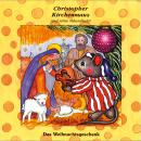 Das Weihnachtsgeschenk (Christopher Kirchenmaus und seine Mäuselieder 17): Kinder-Hörspiel Audiobook