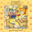 Der verborgene Schatz (Christopher Kirchenmaus und seine Mäuselieder 23): Kinder-Hörspiel Audiobook