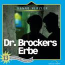 Dr. Brockers Erbe: Weltraum-Abenteuer - Folge 13 Audiobook