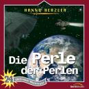 Die Perle der Perlen: Weltraum-Abenteuer - Folge 24 Audiobook