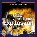 Die rettende Explosion: Weltraum-Abenteuer - Folge 25 Audiobook