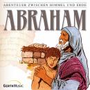 Abraham (Abenteuer zwischen Himmel und Erde 3): Hörspiel Audiobook