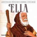 Elia (Abenteuer zwischen Himmel und Erde 12): Hörspiel Audiobook