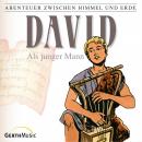David als junger Mann (Abenteuer zwischen Himmel und Erde 10): Hörspiel Audiobook