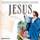 Jesus - Menschen am Wege (Abenteuer zwischen Himmel und Erde 23): Hörspiel Audiobook