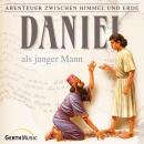 Daniel als junger Mann (Abenteuer zwischen Himmel und Erde 18): Hörspiel Audiobook