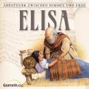 Elisa (Abenteuer zwischen Himmel und Erde 13): Hörspiel Audiobook