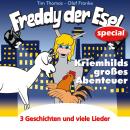 [German] - Kriemhilds großes Abenteuer: Freddy der Esel - Ein musikalisches Hörspiel Audiobook