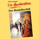 [German] - 02: Der Banküberfall Audiobook