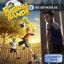 [German] - Die Fussballbande, Folge 2: Sieg oder Niederlage? Audiobook