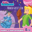 [German] - Bibi Blocksberg, Kampf um Kartoffelbrei (Special) - Teil 8: Mania greift ein Audiobook