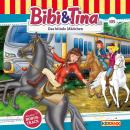 Bibi & Tina, Folge 105: Das blinde Mädchen Audiobook