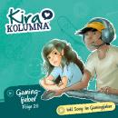 [German] - Kira Kolumna, Folge 20: Gamingfieber Audiobook
