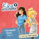 [German] - Kira Kolumna, Folge 23: Patchwork-Stress Audiobook