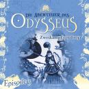 Die Abenteuer des Odysseus, Folge 3: Zweikampf vor Troja Audiobook