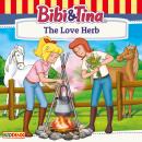 Bibi and Tina, The Love Herb Audiobook