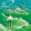 Die Wellenläufer (Wellenläufer Teil 1) Audiobook