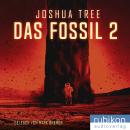 Das Fossil 2 Audiobook