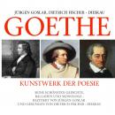Goethe: Kunstwerk Der Poesie Audiobook