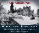 Die Chronik der Unsterblichen I: Am Abgrund Audiobook