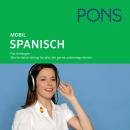 PONS mobil Wortschatztraining Spanisch: Für Anfänger - das praktische Wortschatztraining für unterwe Audiobook