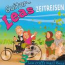 Guitar-Leas Zeitreisen - Teil 3: Lea trifft Carl Benz Audiobook