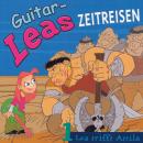 Guitar-Leas Zeitreisen - Teil 1: Lea trifft Attila Audiobook